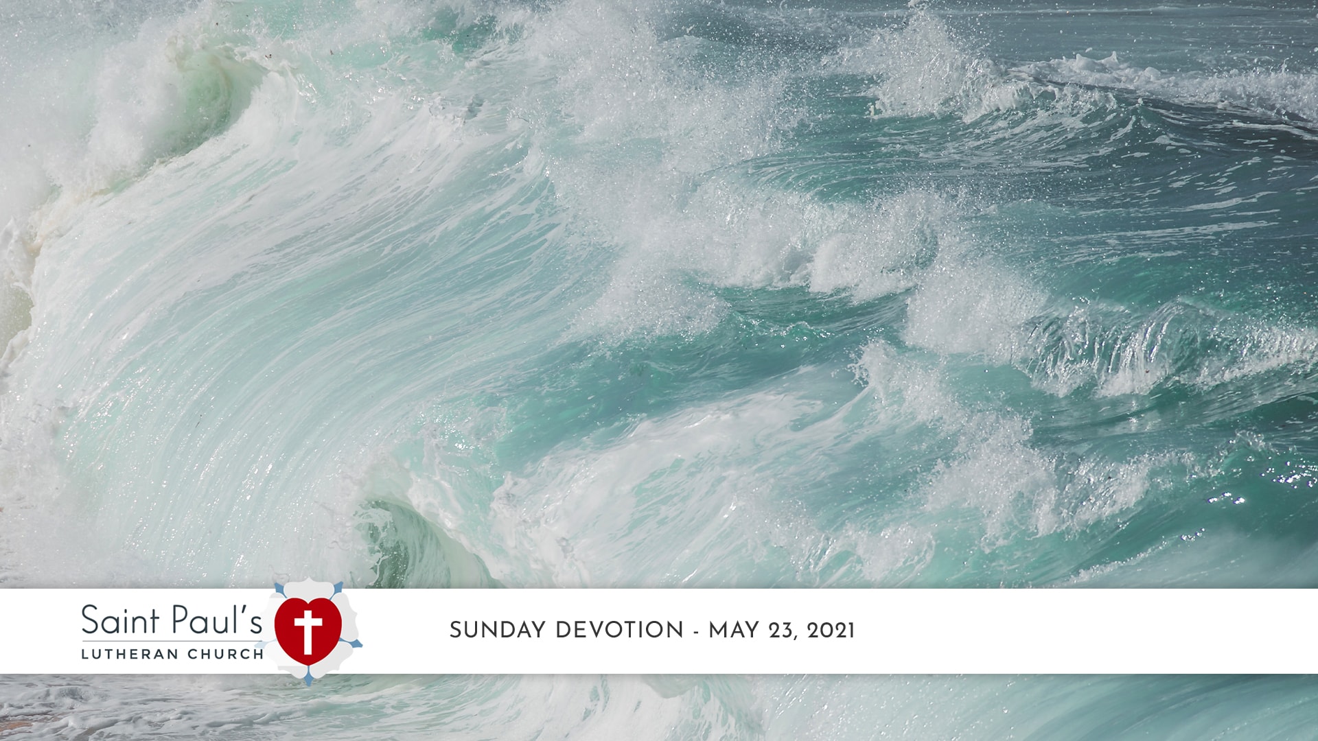 Sunday Devotion – May 23, 2021