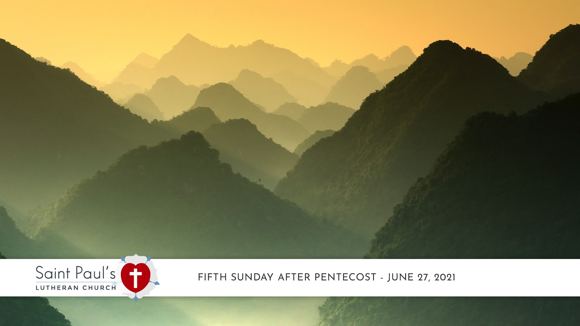 Fifth Sunday after Pentecost – June 27, 2021
