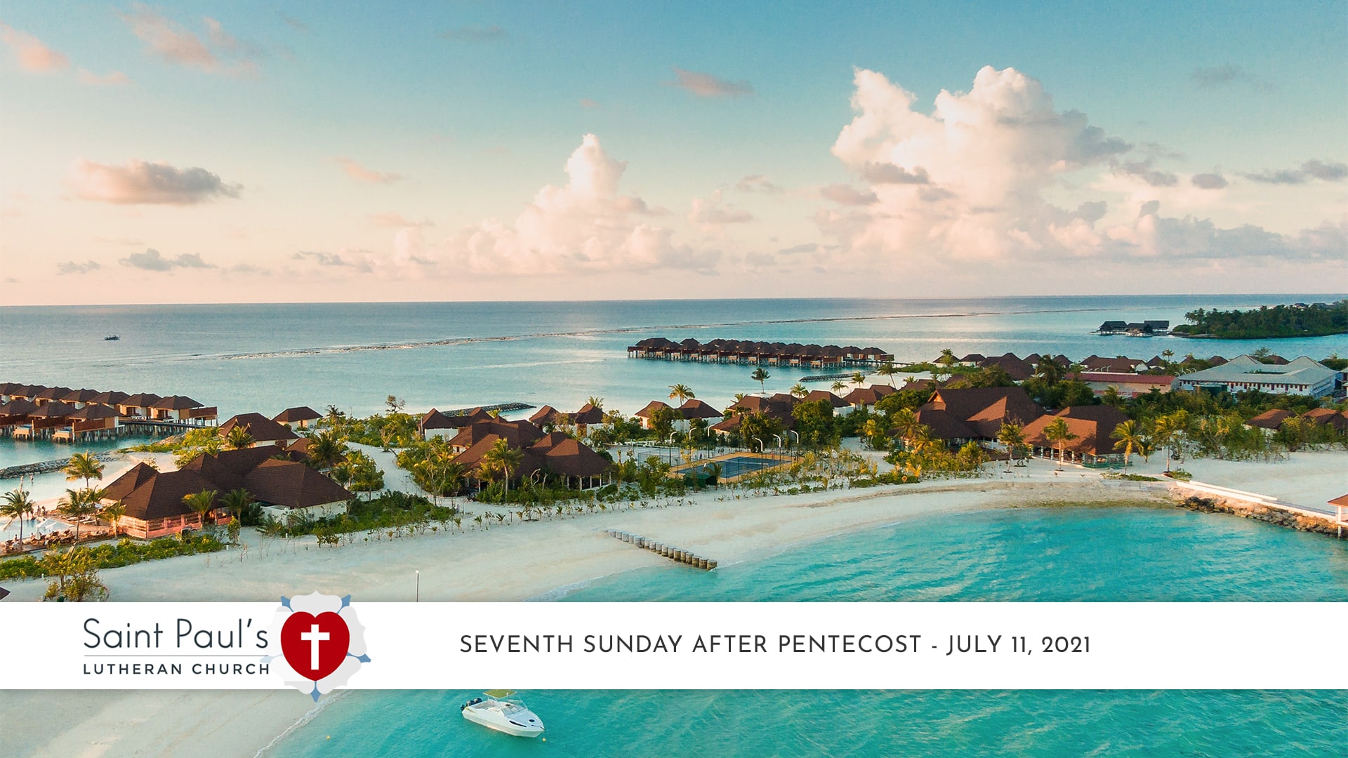 Seventh Sunday after Pentecost – July 11, 2021